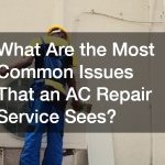 What Are the Most Common Issues That an AC Repair Service Sees?